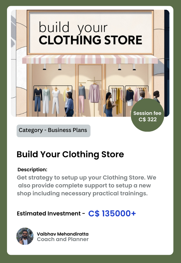 Start your clothing store business in Alberta or British Columbia, Canada.