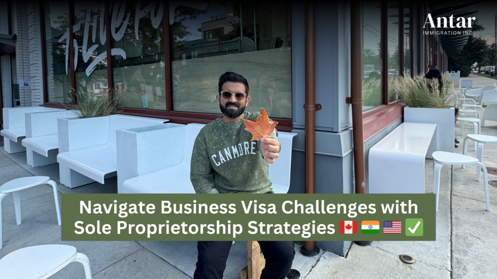 Navigating business visa challenges with sole proprietorship strategies for entrepreneurs expanding to Canada and the US.